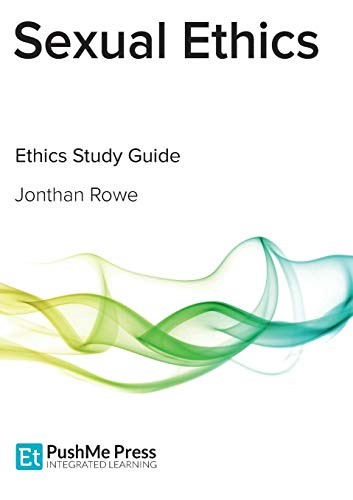 Sexual Ethics: Study Guide
