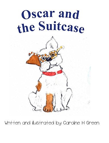 Oscar and the Suitcase Oscar and the Suitcase