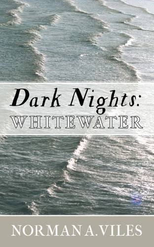 Dark Nights: Whitewater Dark Nights: Whitewater