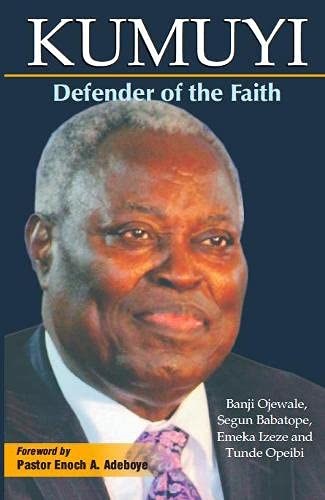 Kumuyi: Defender of the Faith