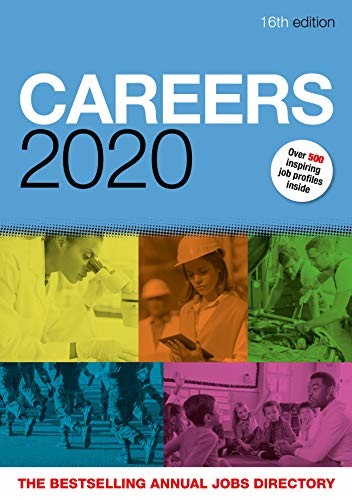 Careers 2020: Easy-to-use job directory that covers every single career you can think of (Annual Jobs Directory)