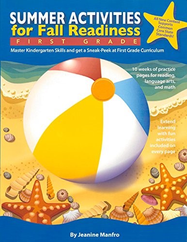Summer Activities for Fall Readiness: First Grade (Summer Activities for Fall Readiness Series) Summer Activities for Fall Readiness: First Grade (Summer Activities for Fall Readiness Series)