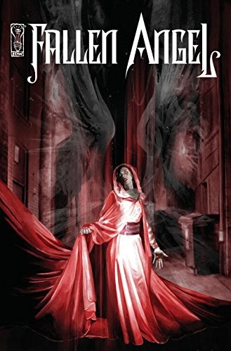 Fallen Angel, Vol. 1: To Serve in Heaven