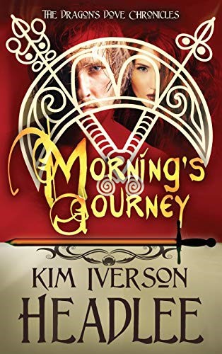 Morning's Journey (The Dragon's Dove Chronicles)