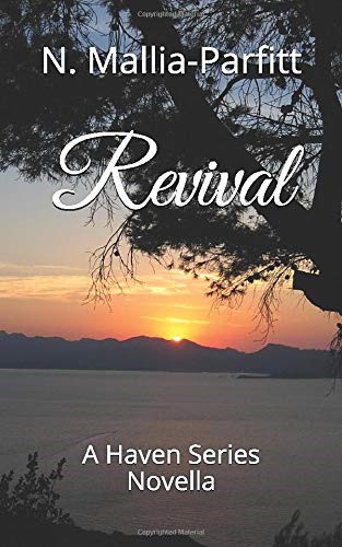 Revival: A Haven Series Novella Revival: A Haven Series Novella