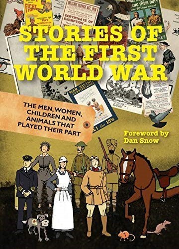 Stories of the First World War Stories of the First World War