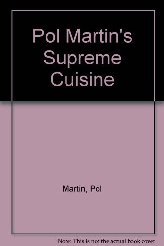 Pol Martin's Supreme Cuisine