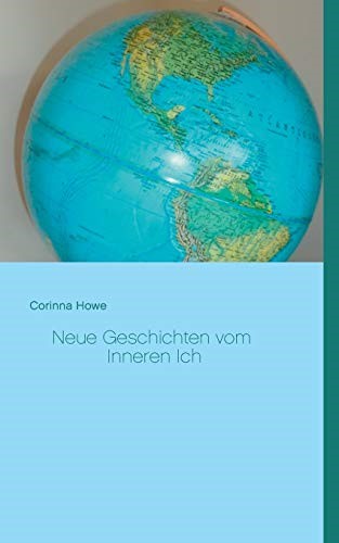 Neue Geschichten vom Inneren Ich