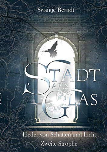 Stadt aus Glas Stadt aus Glas