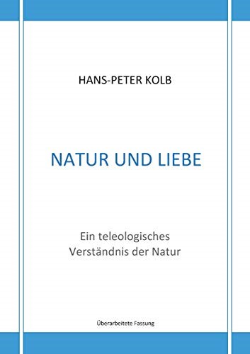 Natur und Liebe Natur und Liebe