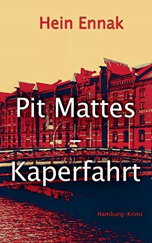 Pit Mattes - Kaperfahrt