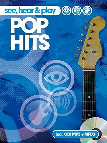 See Hear & Play Pop Hits See Hear & Play Pop Hits