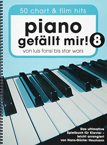 Piano Gefallt Mir] 50 Chart Und Film Hits - Band 8