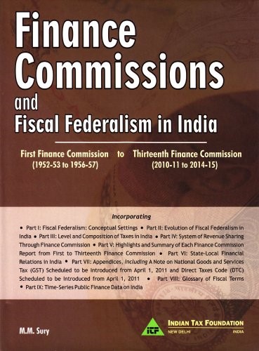 Finance Commissions & Fiscal Federalism in India: 1st Finance Commission (1952-53 to 1956-57) to