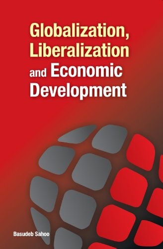 GLOBALIZATION LIBERALIZATION ECONOMIC DE