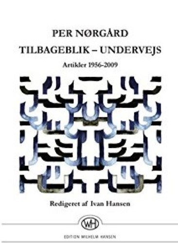 Tilbageblik - Undervejs: Artikler 1956-2009