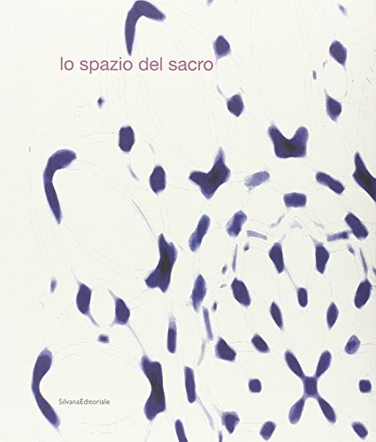 Space of the Sacred Space of the Sacred