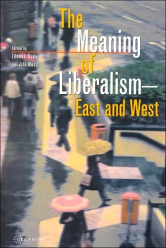 The Meaning of Liberalism - East and West