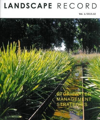 Landscape Record: Stormwater Management Strategies (No.1, 2015)