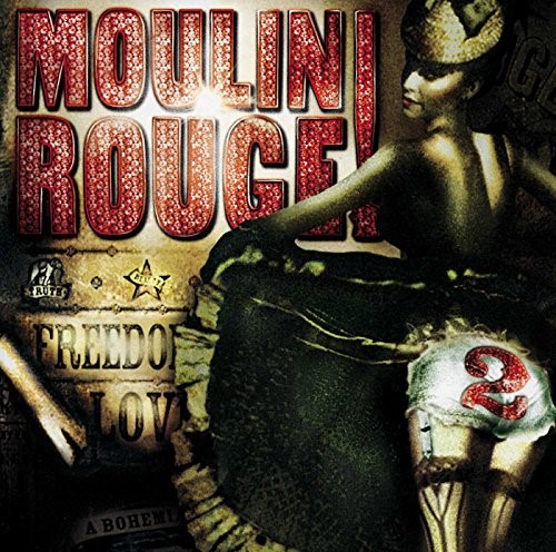 Moulin Rouge 2 Moulin Rouge 2