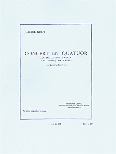 Jeanine Rueff: Concert for Quartet (Four Saxophones)