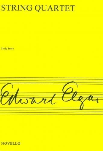 Sir Edward Elgar: String Quartet Op83: Study Score Sir Edward Elgar: String Quartet Op83: Study Score