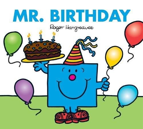 Mr. Birthday (Mr. Men Classic Library)