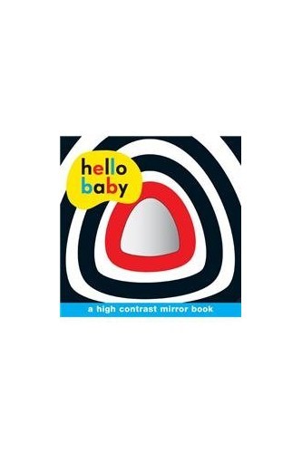 Hello Baby Mirror Board Book