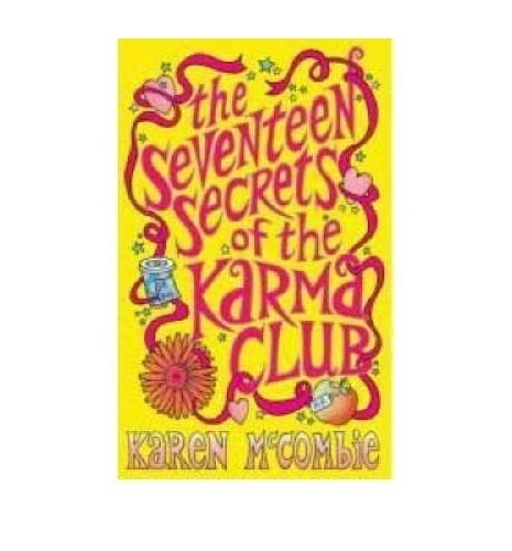 TheSeventeen Secrets of the Karma Club by McCombie, Karen ( Author ) ON Jun-02-2008, Paperback