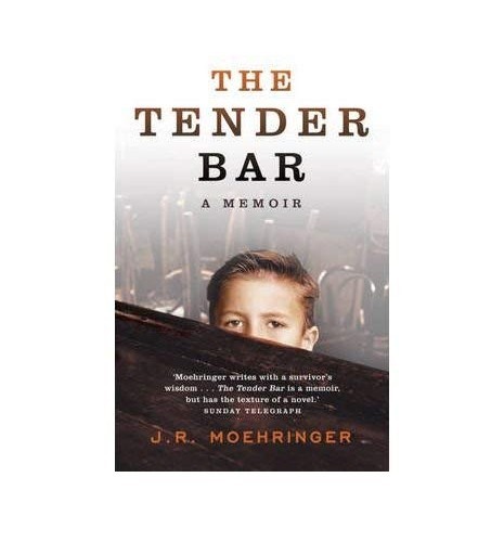 TheTender Bar A Memoir by Moehringer, J. R. ( Author ) ON Sep-07-2006, Paperback