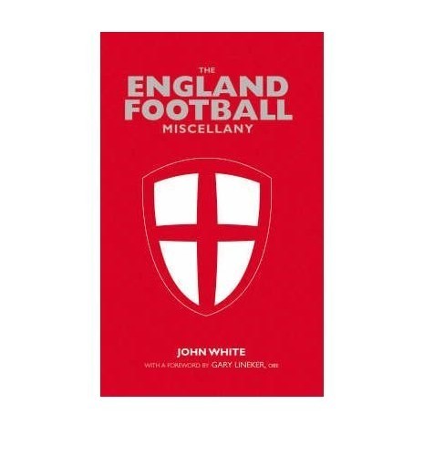 TheEngland Football Miscellany