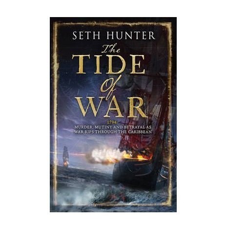 TheTide of War by Hunter, Seth ( Author ) ON Feb-04-2010, Paperback