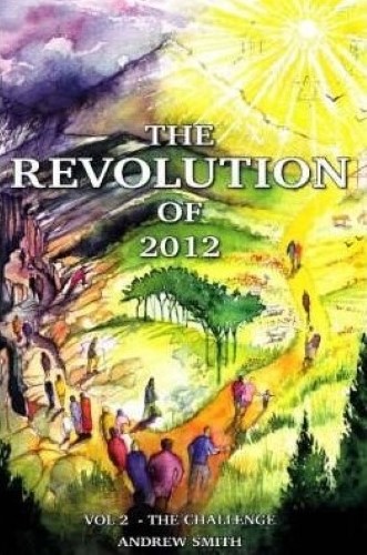 TheRevolution of 2012 Challenge by Smith, Andrew ( Author ) ON Apr-01-2008, Paperback