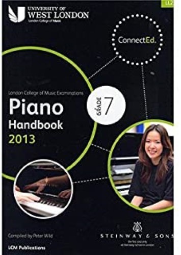 Lcm Piano Handbook 2013-2017 Grade 7 by London College Of Music (17-Aug-2012) Paperback Lcm Piano Handbook 2013-2017 Grade 7 by London College Of Music (17-Aug-2012) Paperback
