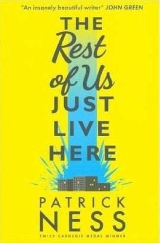 The Rest of Us Just Live Here