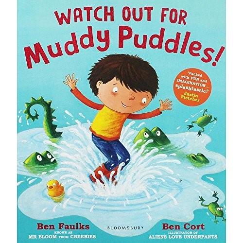 Ben Faulks Watch Out for Muddy Puddles